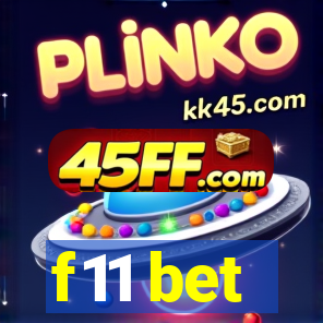 f11 bet